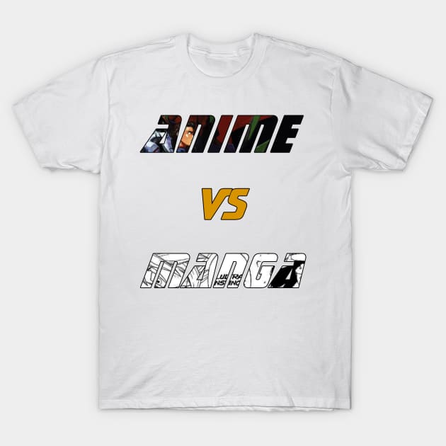 ANIME VS MANGA T-Shirt by One4an